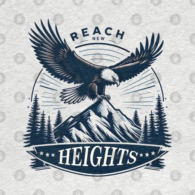 Reach New Heights Tee by FreshIdea8